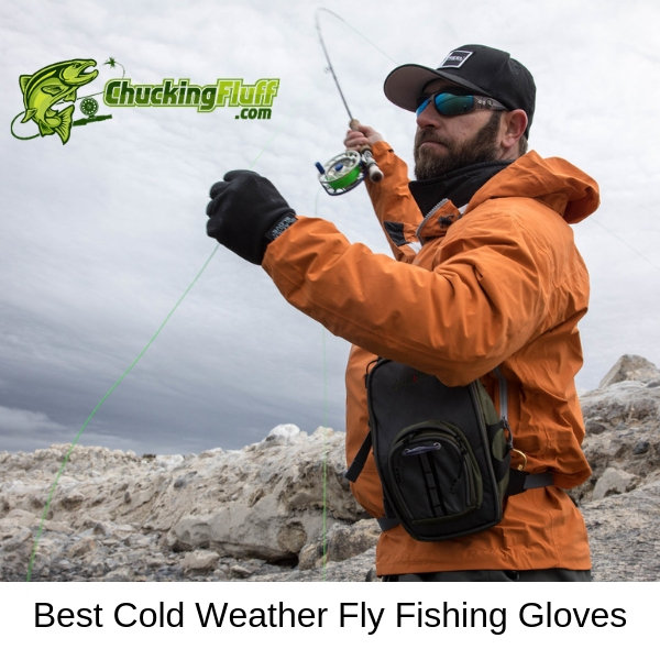 Best Cold Weather Fly Fishing Gloves in Action