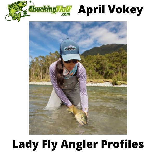 Lady Fly Angler Profiles - April Vokey