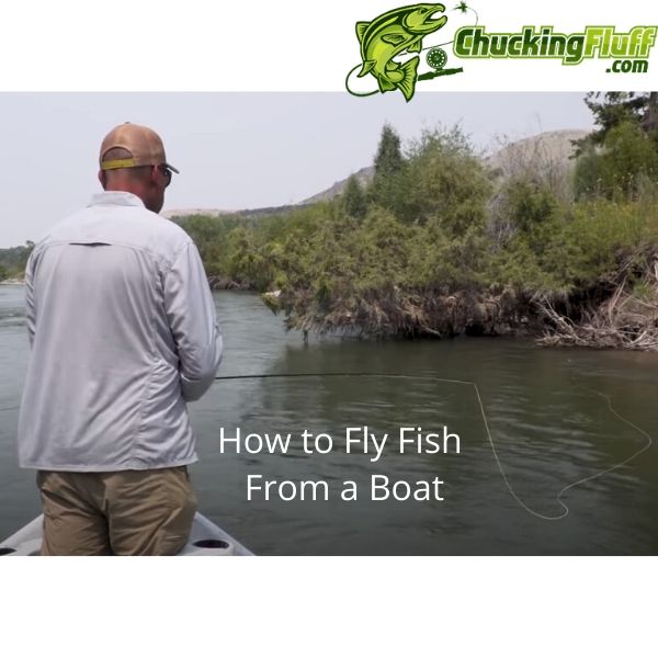 How to fly fish from a boat