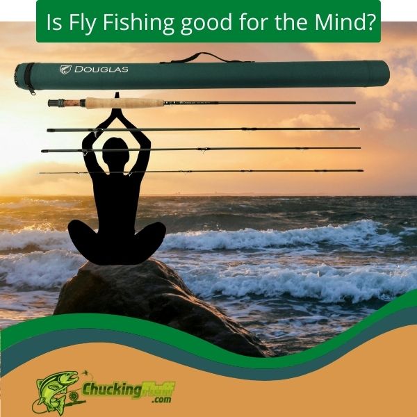 Fly Fishing Mind Therapy