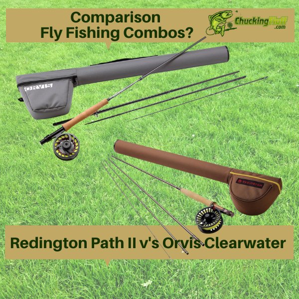 Redington Path II vs Clearwater Combos