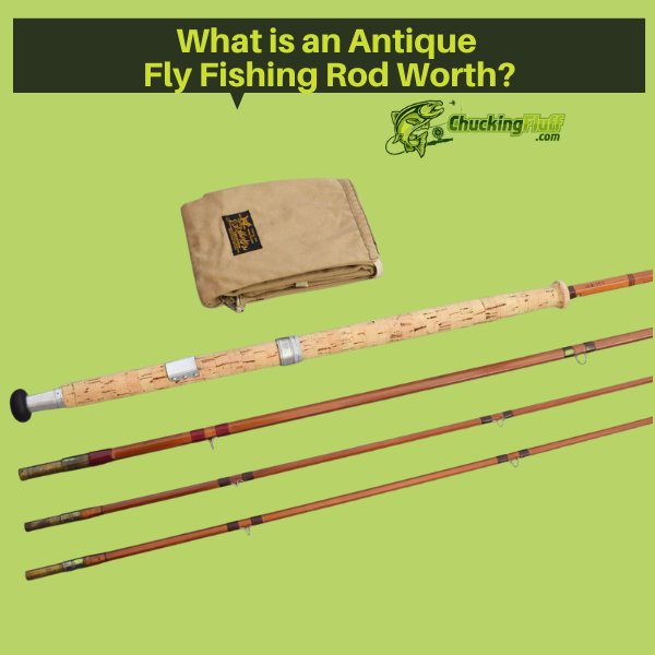 What is an Antique Bamboo Fly Rod Worth? Old Time Bargains