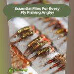 Essential Flies For Every Fly Fishing Angler