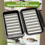 C&F Design Waterproof Fly Box Review